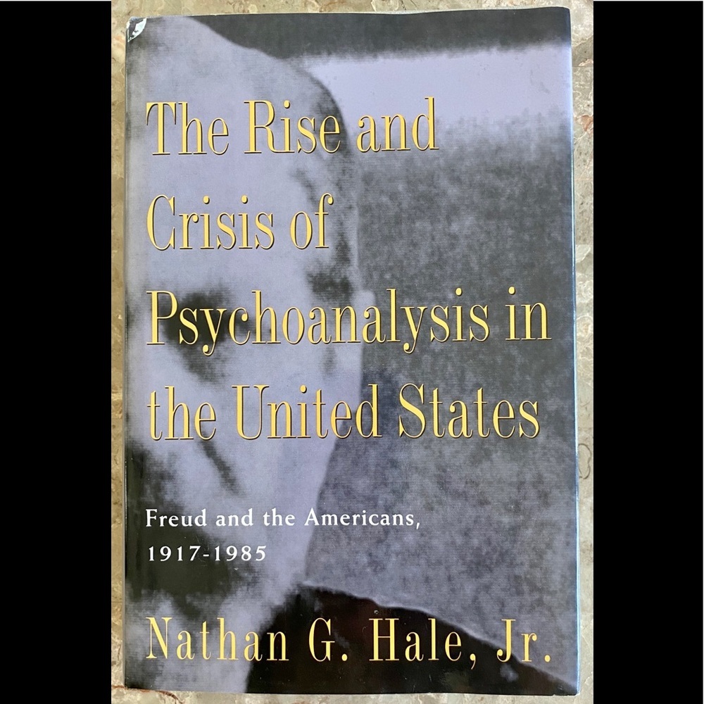 The Rise & Crisis of Psychoanalysis In The United